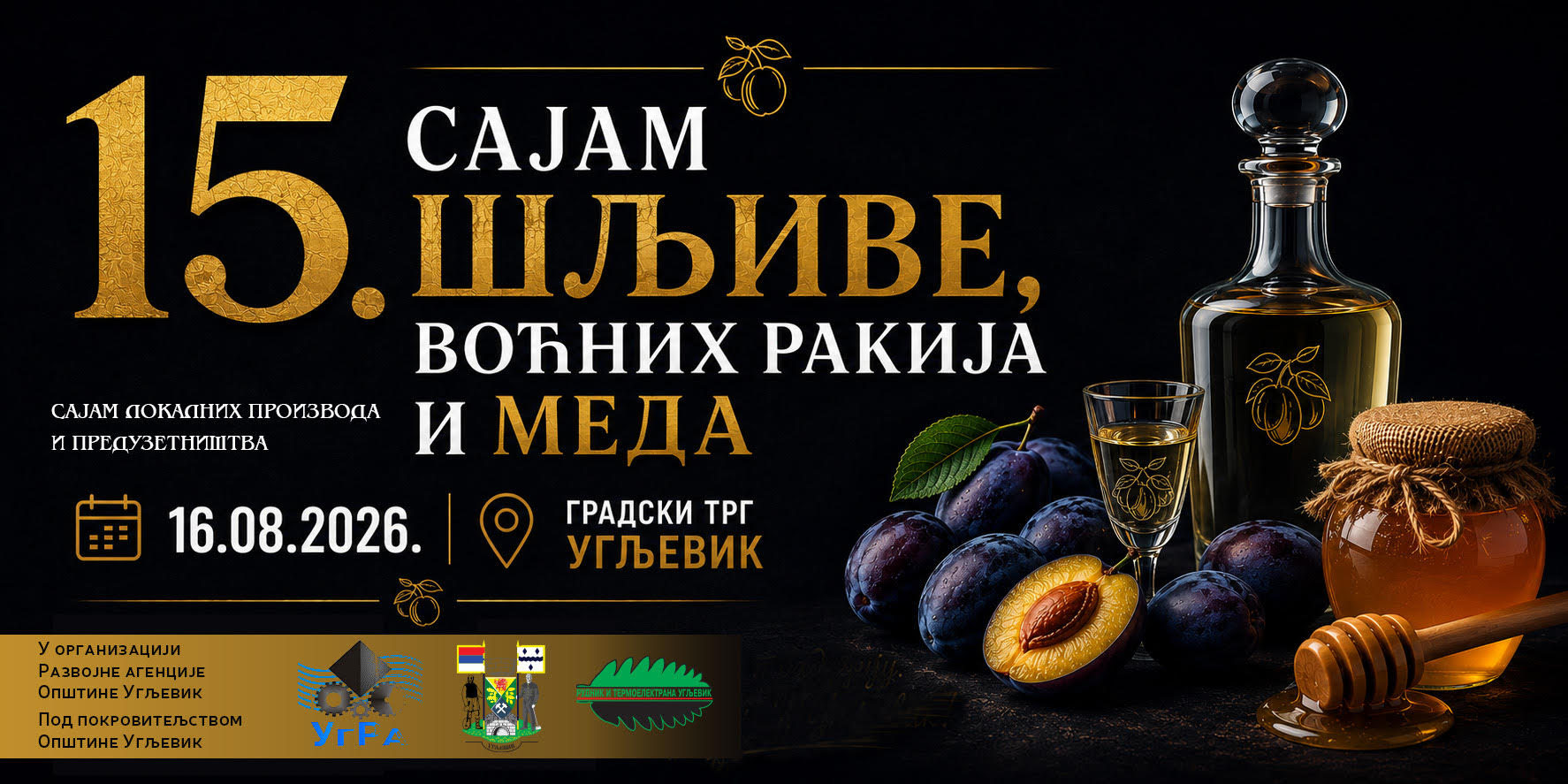 U SUSRET SAJMU ŠLJIVE, VOĆNIH RAKIJA I MEDA U UGLJEVIKU…
